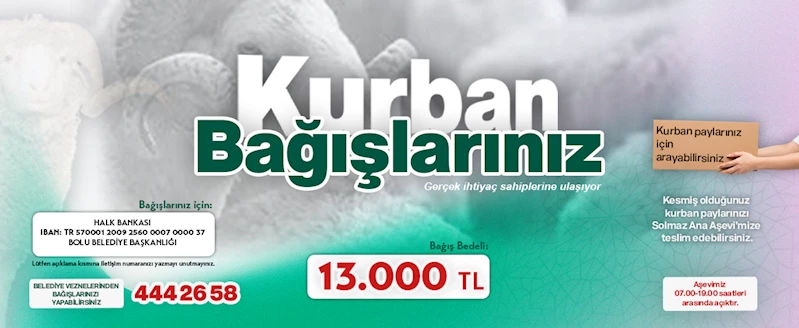 Bolu Belediyesi Kurban Bağışlarınızı Bekliyor