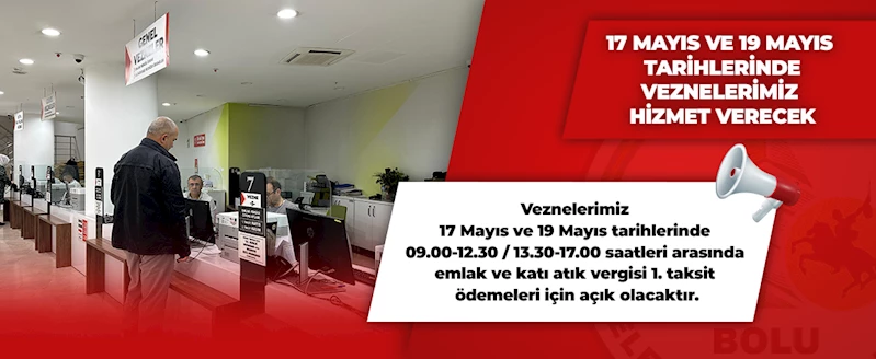 Bolu Belediyesi’nden vergi ödemeleri için hafta sonu ve bayram mesaisi