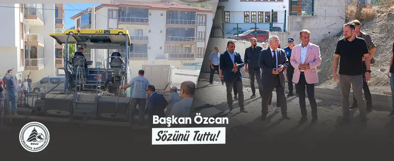 Başkan Özcan Sözünü Tuttu!